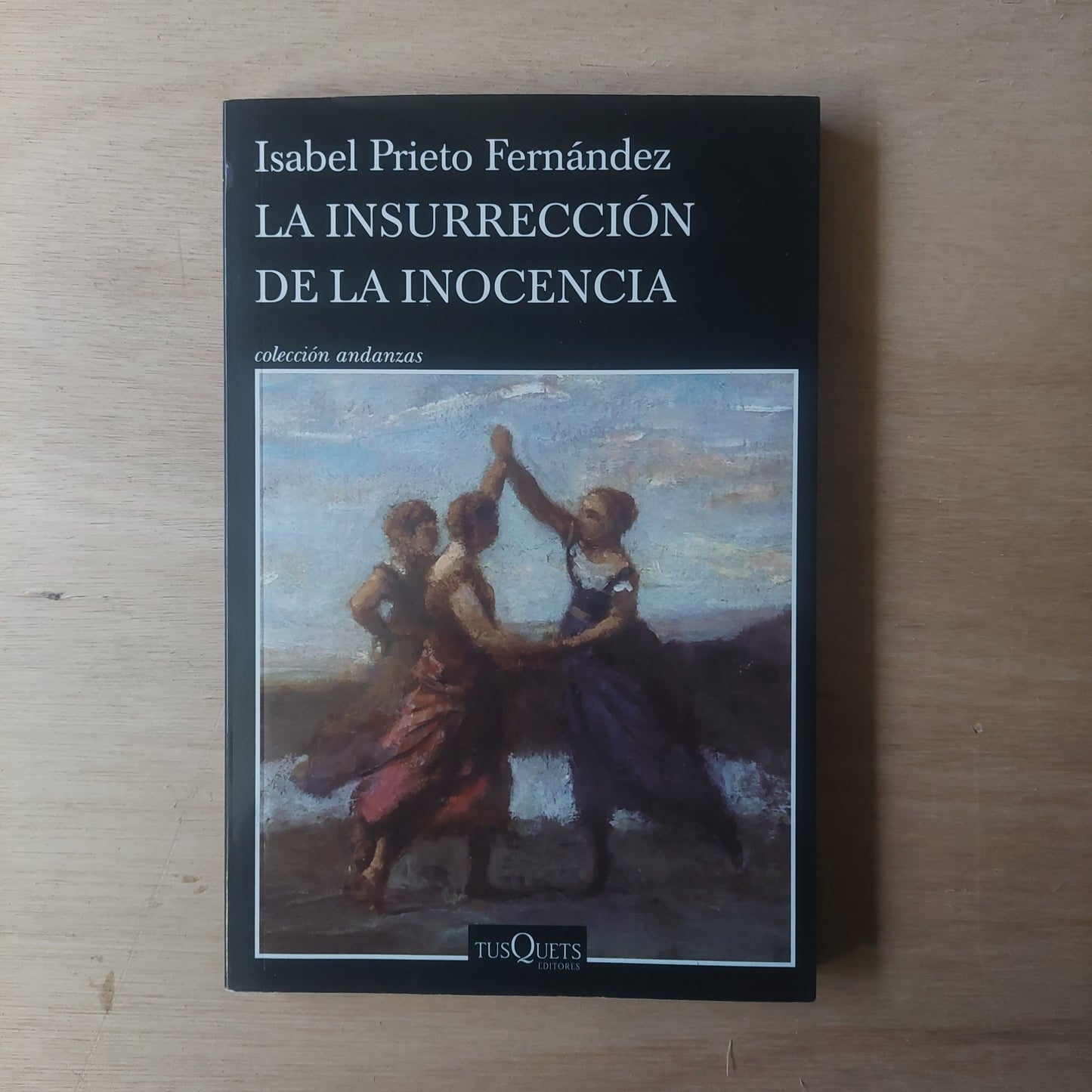 La insurrección de la inocencia - Isabel Prieto Fernández (nuevo)