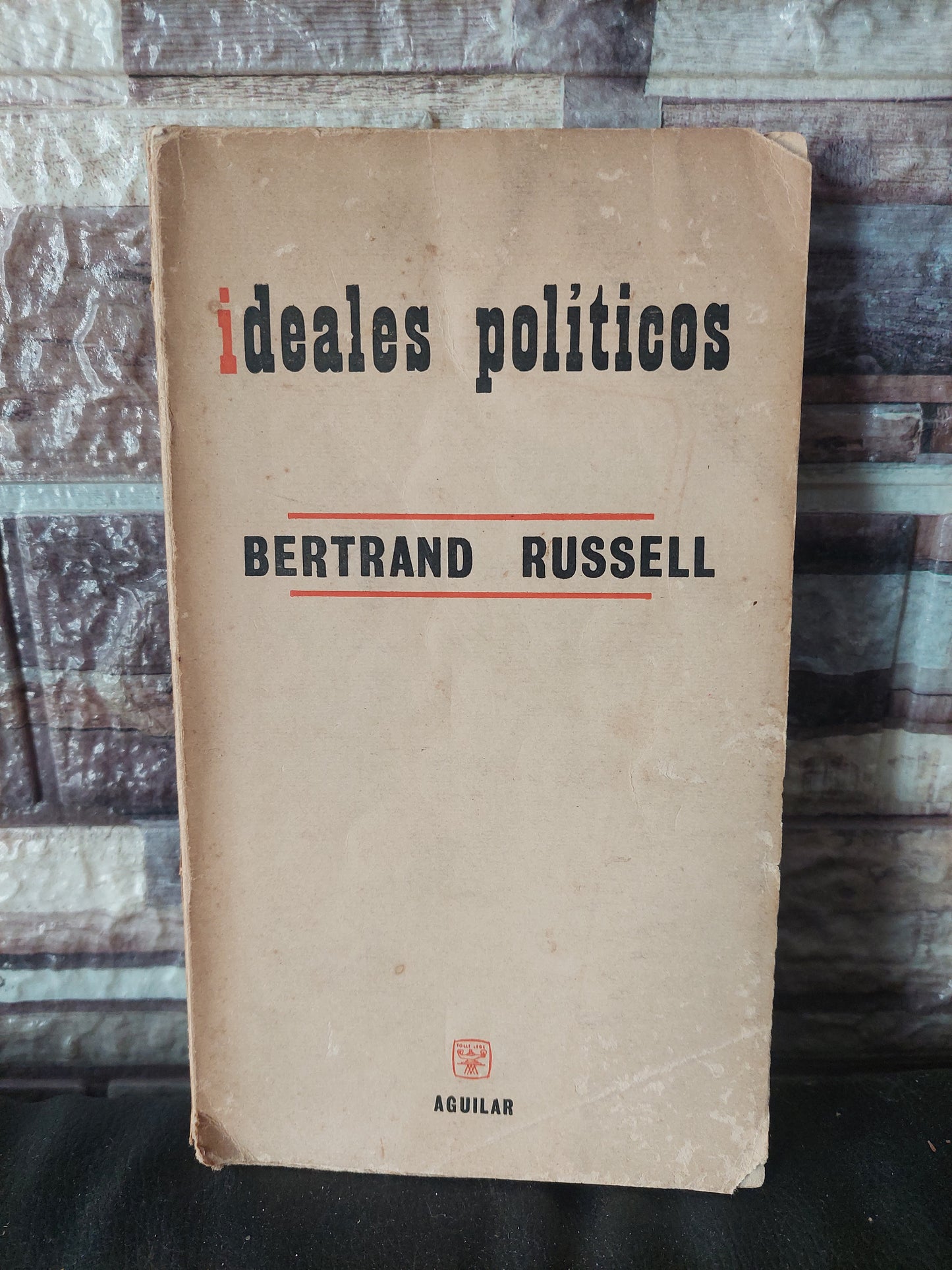 Ideales políticos - Bertrand Russell (subrayado con lapicera)