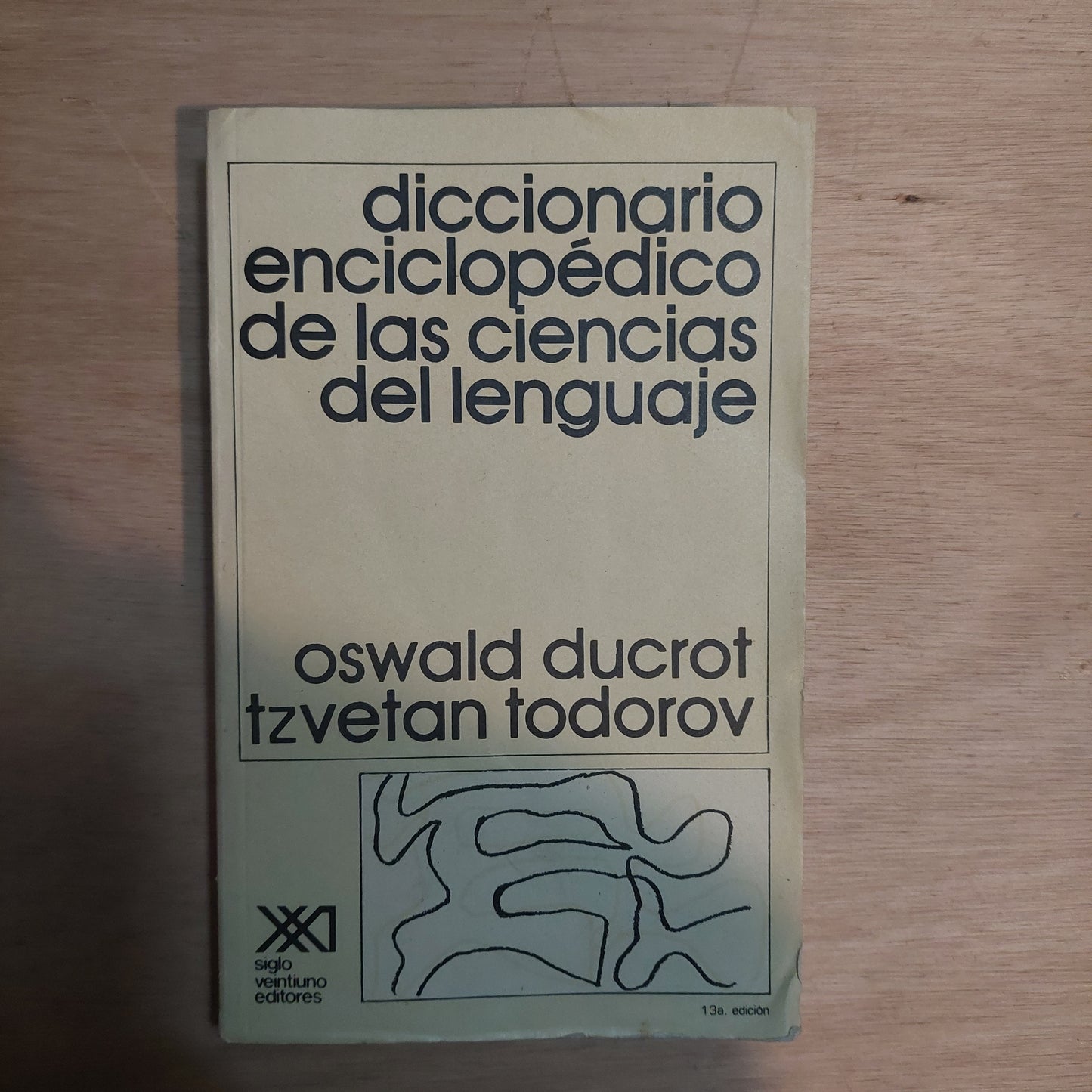 Diccionario enciclopédico de las ciencias del lenguaje - Ducrot y Todorov