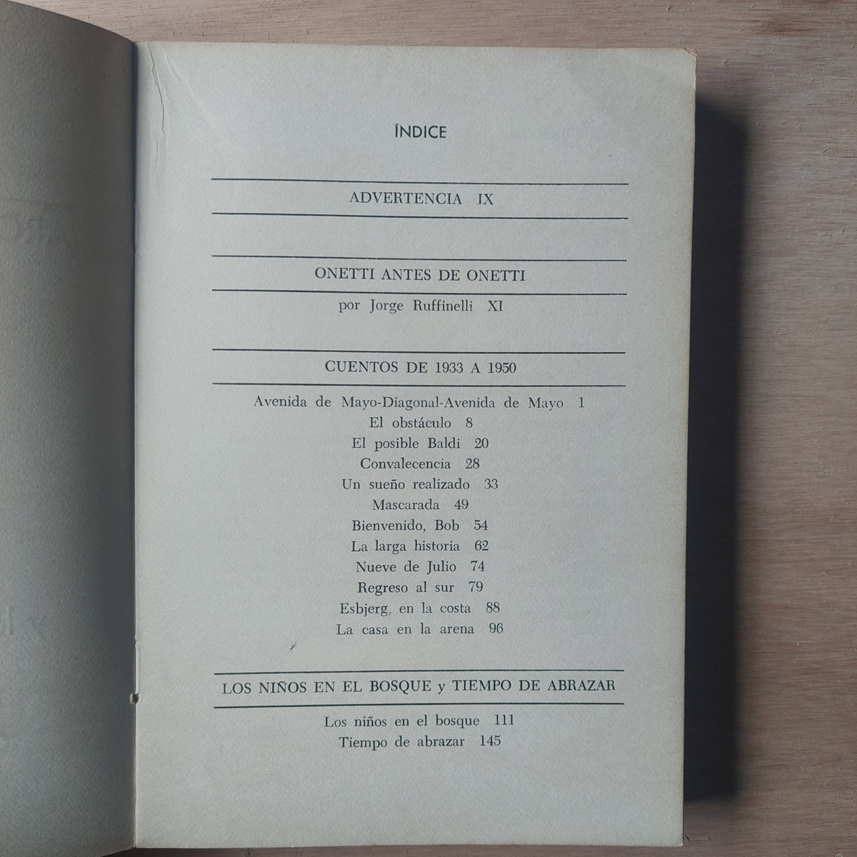 Tiempo de abrazar y los cuentos de 1933 a 1950 - Juan Carlos Onetti
