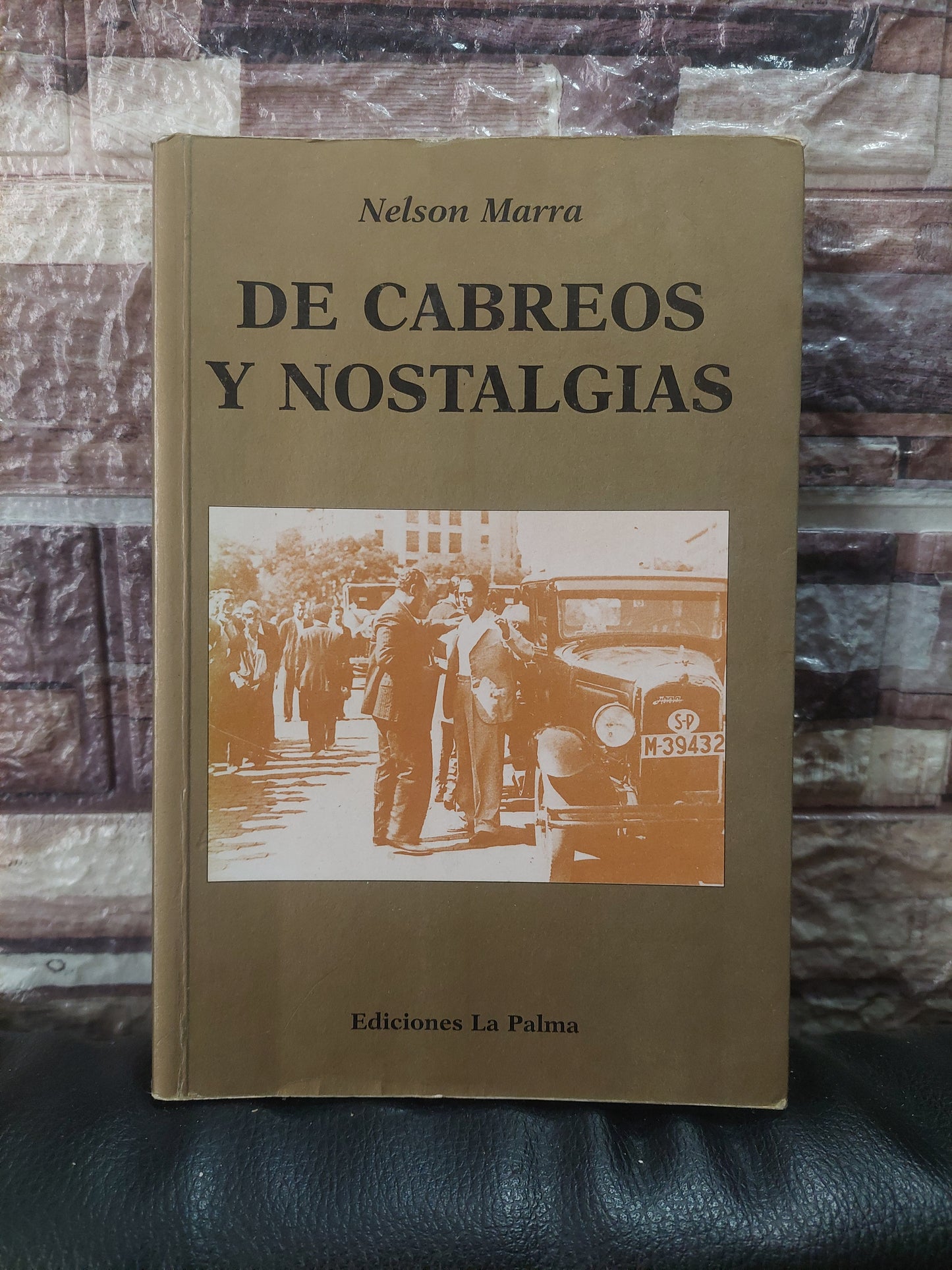 De cabreos y Nostalgias - Nelson Marra