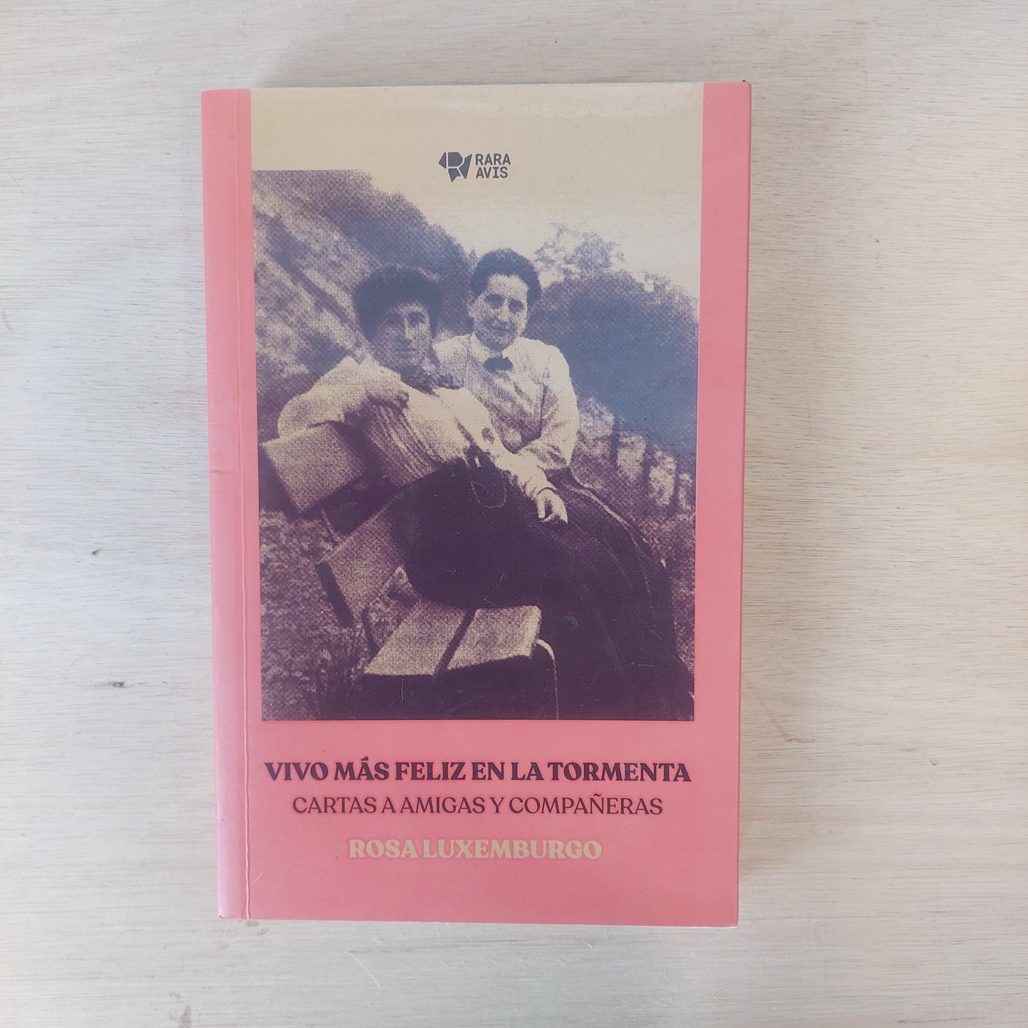 Vivo más feliz en la tormenta. Cartas a amigas y compañeras - Rosa Luxemburgo (como nuevo)