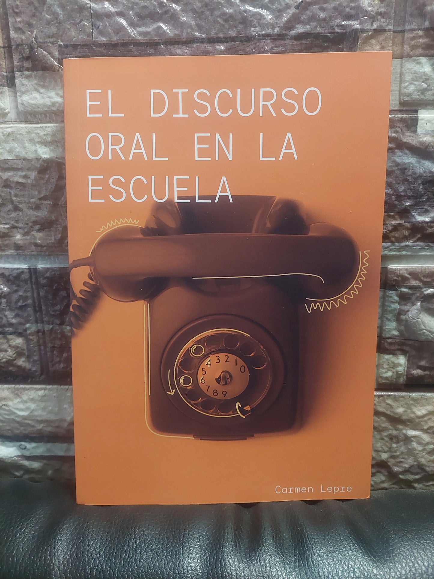 El discurso oral en la escuela - Carmen Lepre (como nuevo)