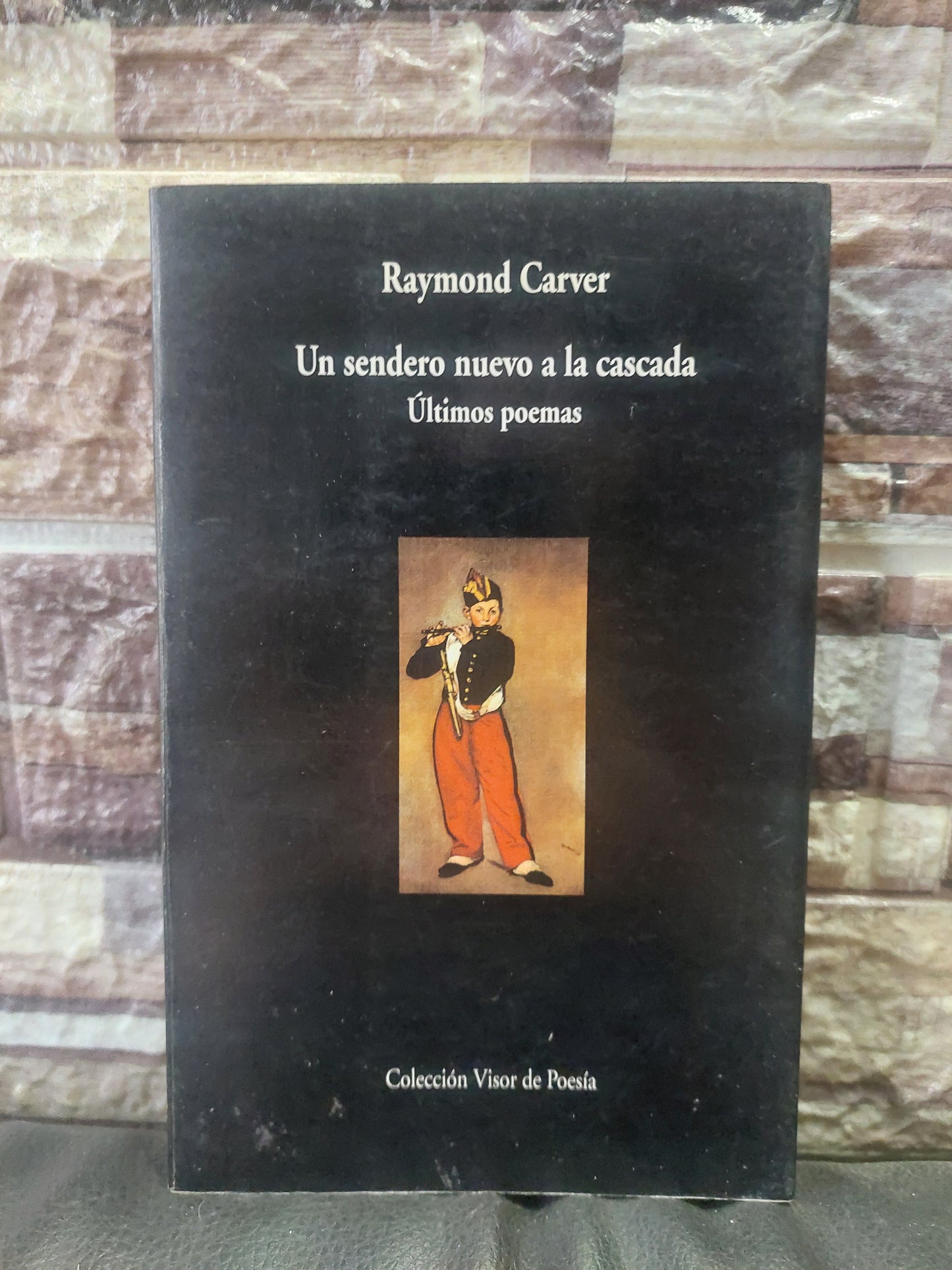 Un sendero nuevo a la cascada/Últimos poemas - Raymond Carver