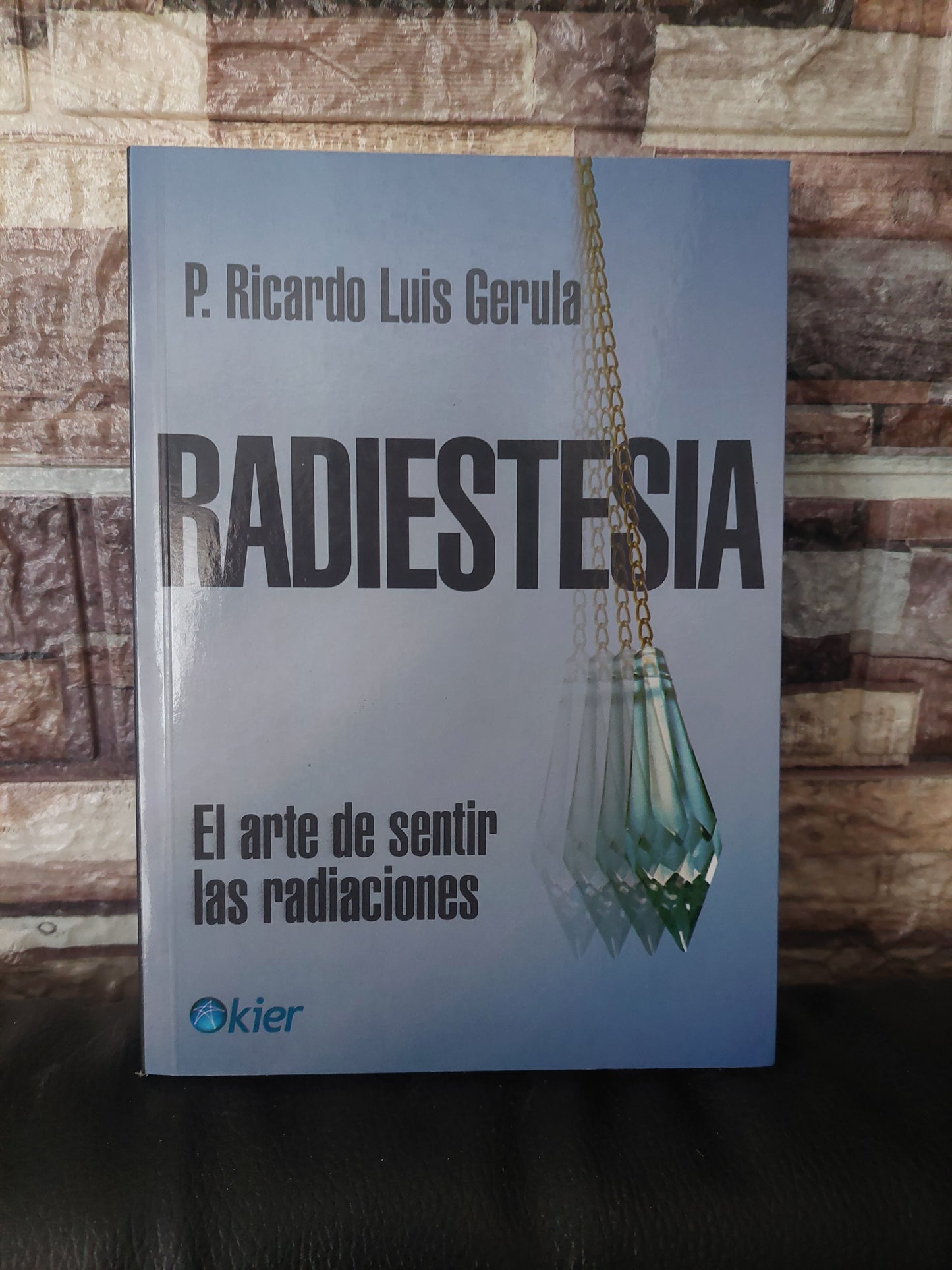 Radiestesia - P. Ricardo Luis Gerula (nuevo)