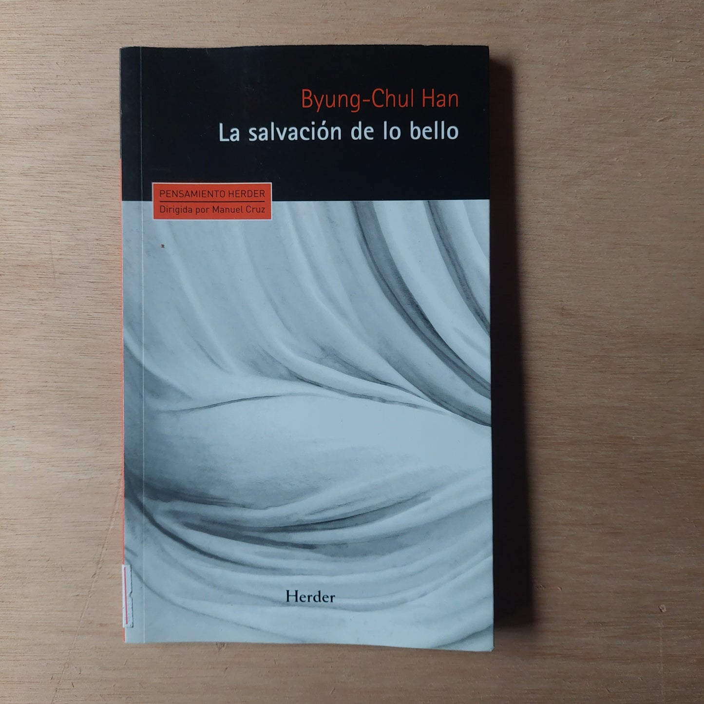 La salvación de lo bello - Byung-Chul Han (subrayado con lápiz)