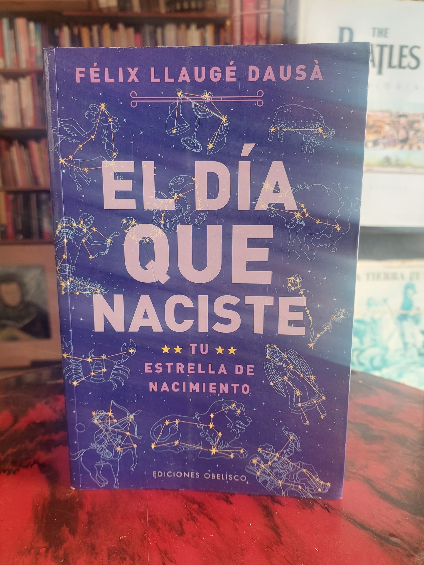 El día que naciste. Tu estrella de nacimiento - Félix Llaugé Dausá