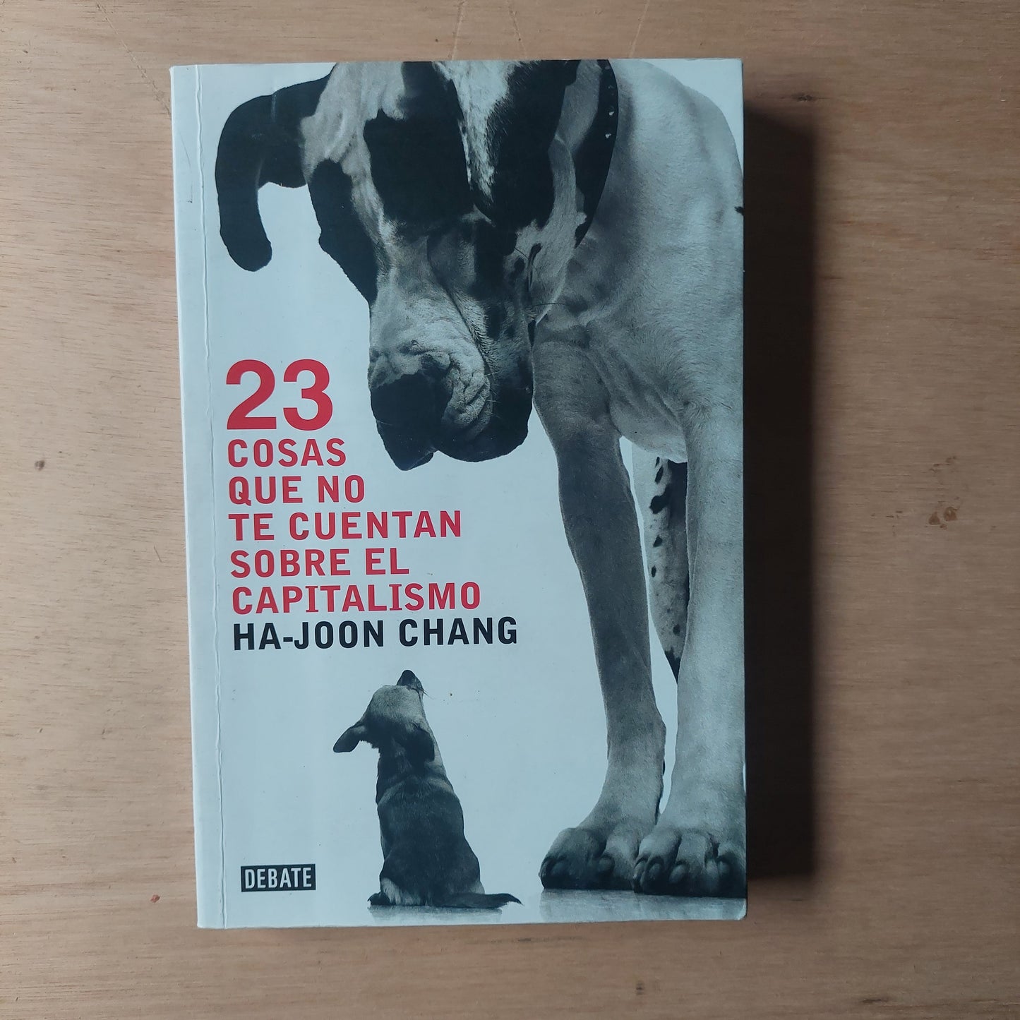 23 cosas que no te cuentan sobre el capitalismo - Ha-Joon Chang
