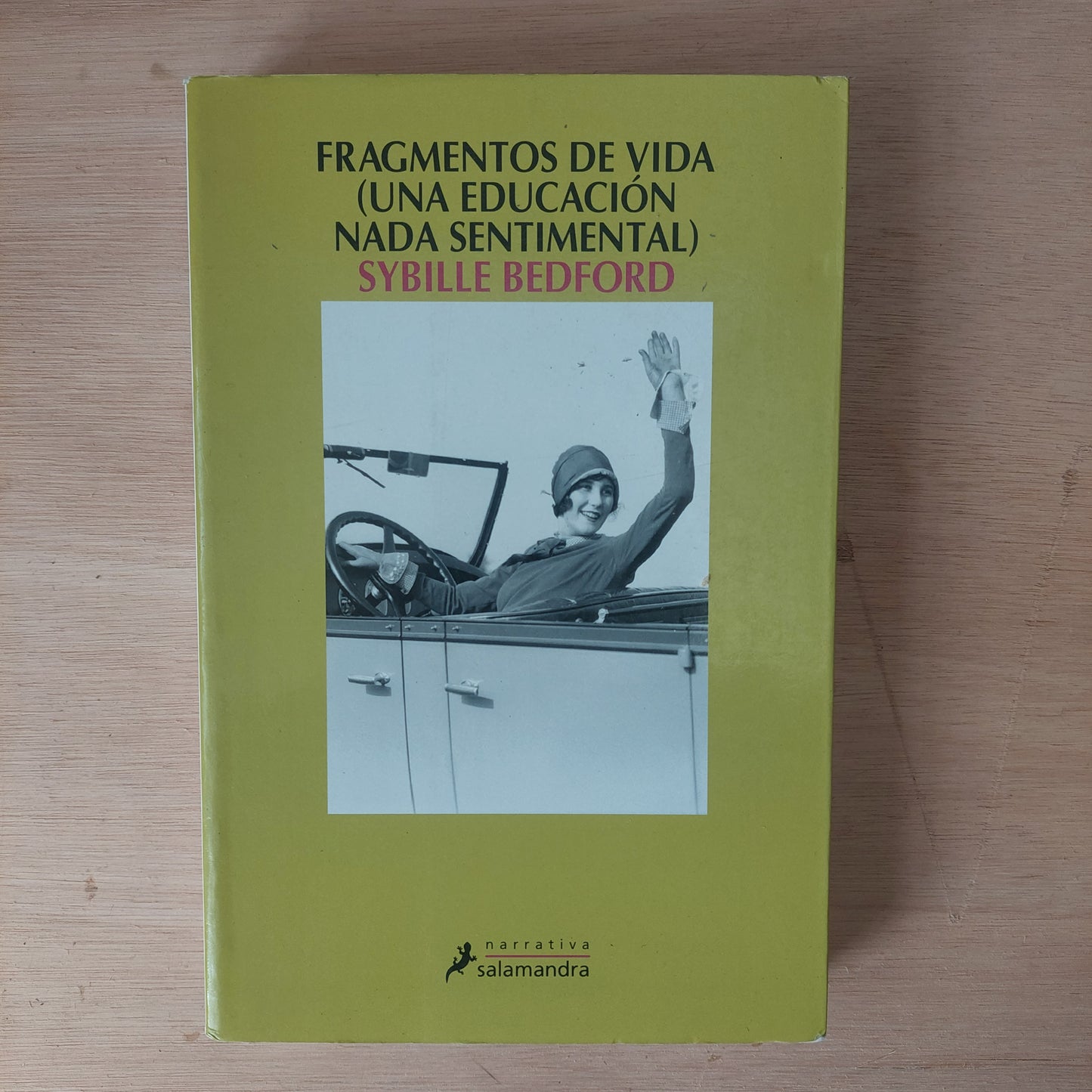 Fragmentos de vida (una educación nada sentimental) - Sybille Bedford