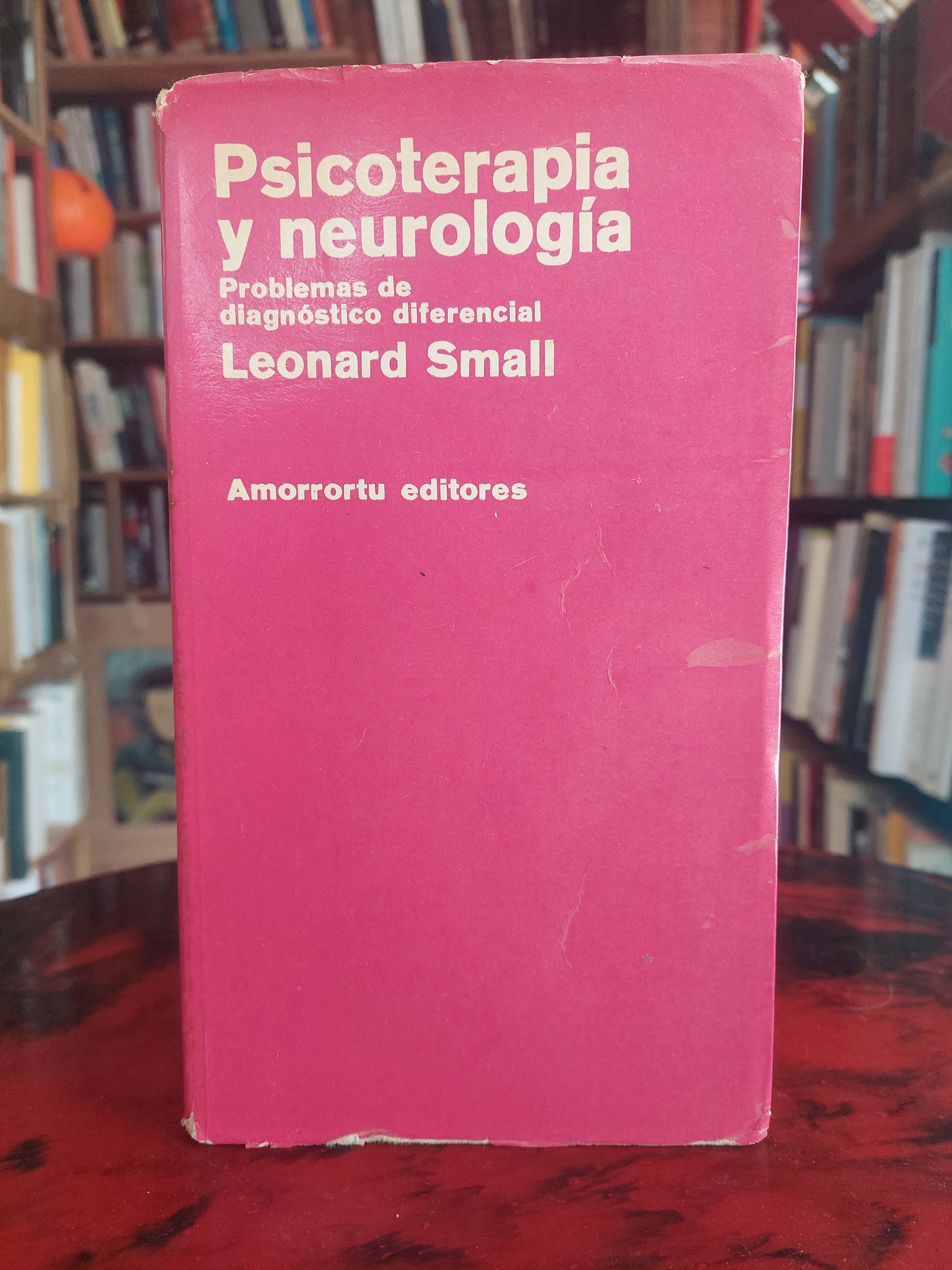 Psicoterapia y neurología - Leonard Small