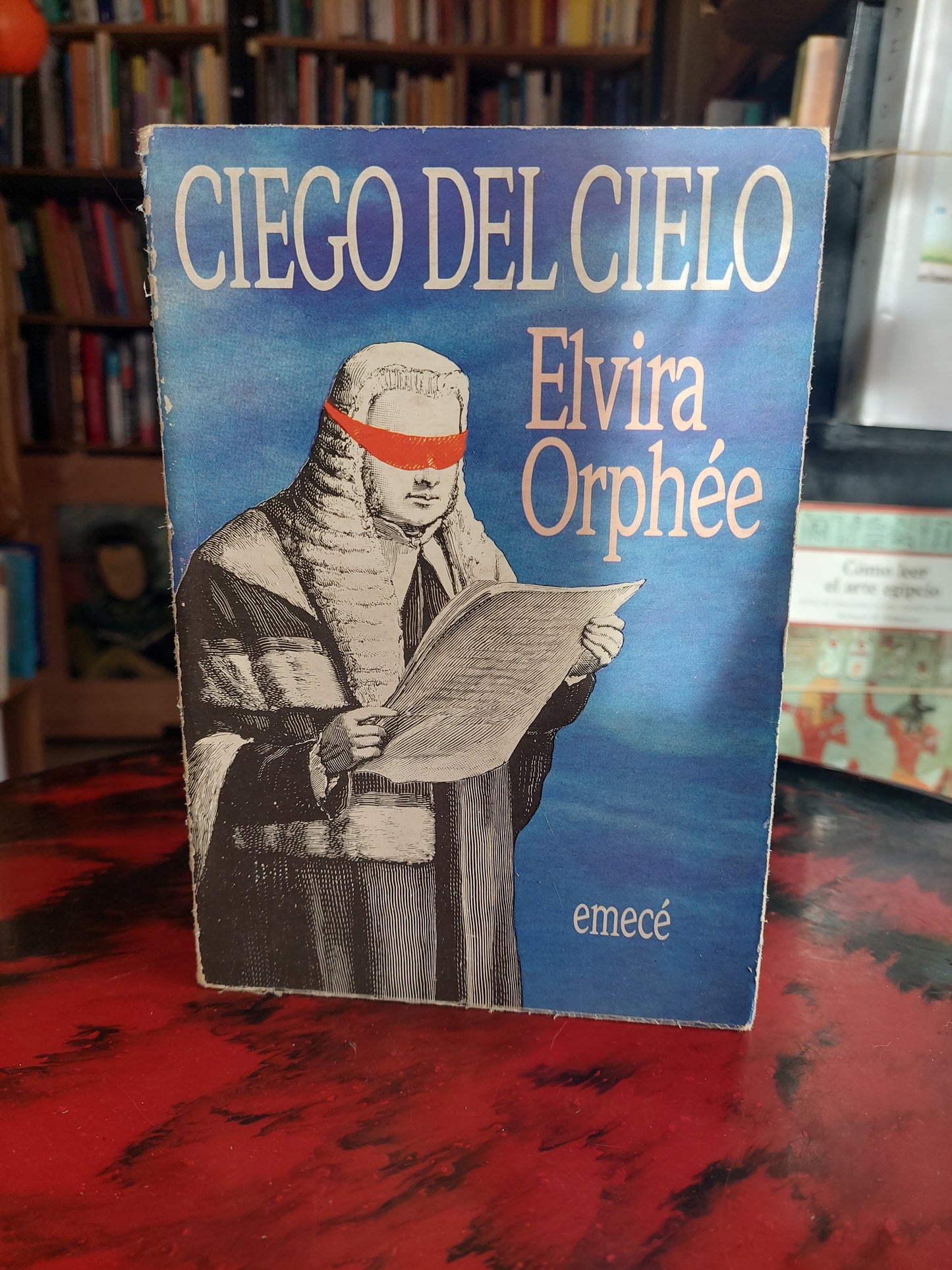 Ciego del cielo - Elvira Orphée