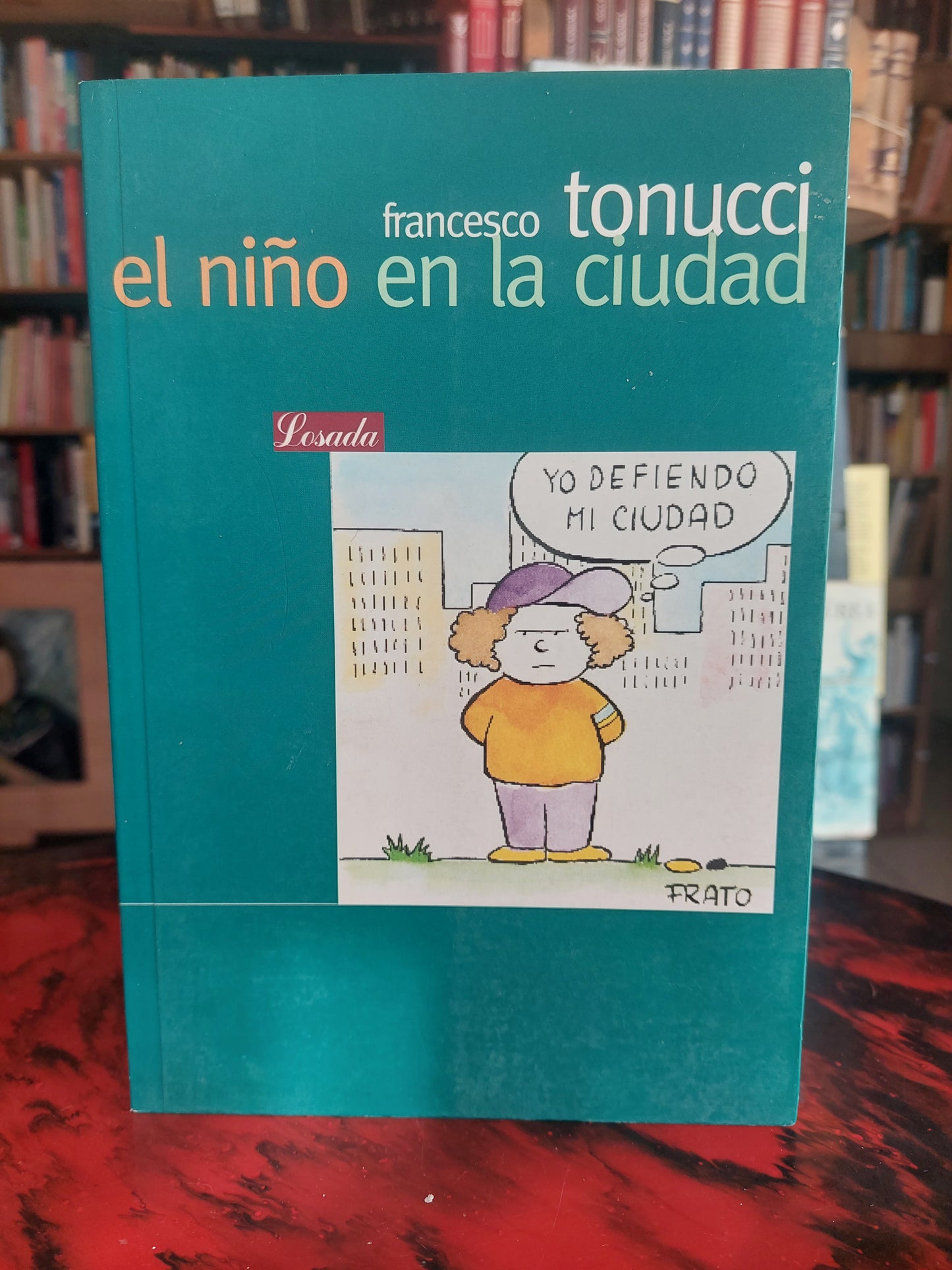 El niño en la ciudad - Francesco Tonucci