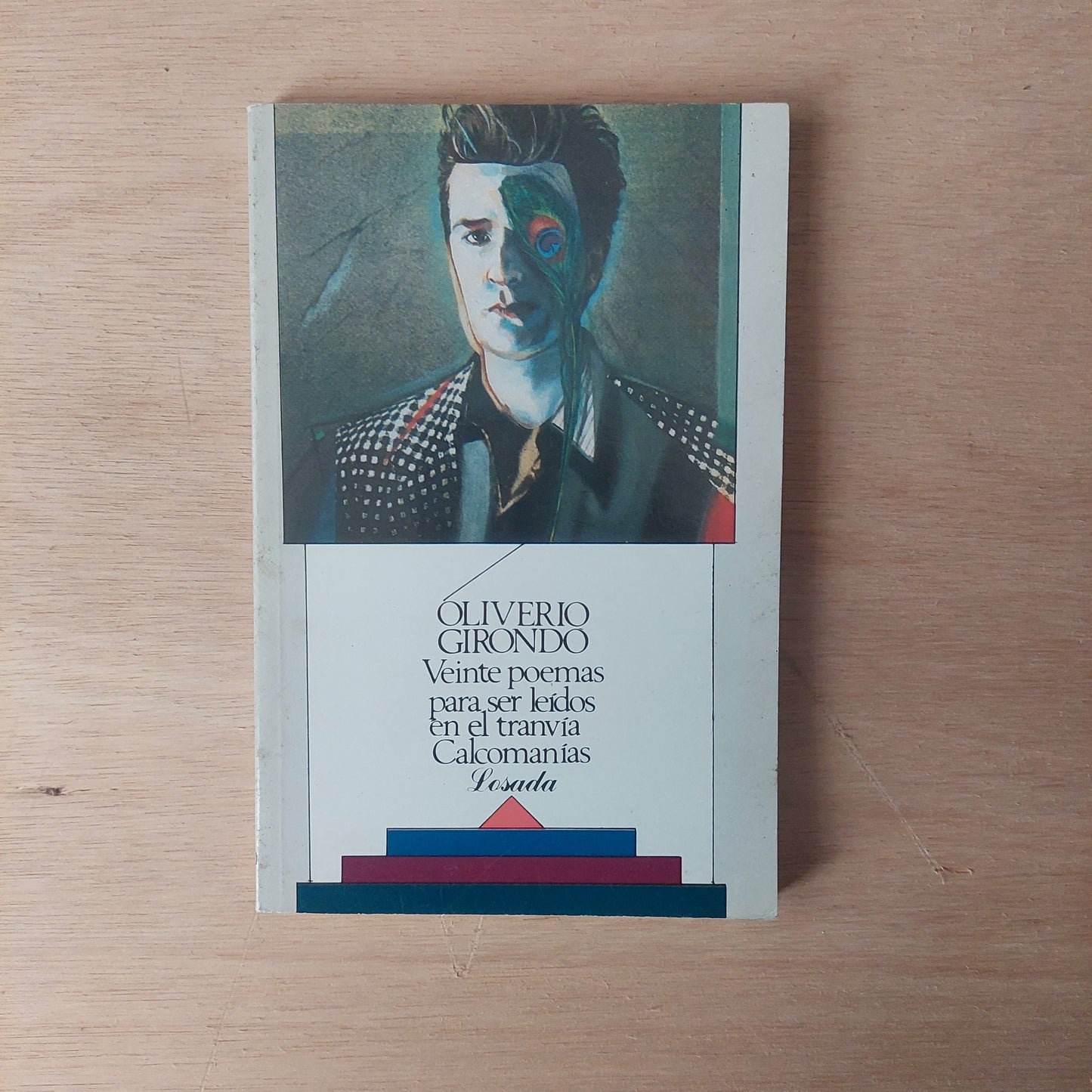 Veinte poemas para ser leídos en el tranvía - Oliverio Girondo