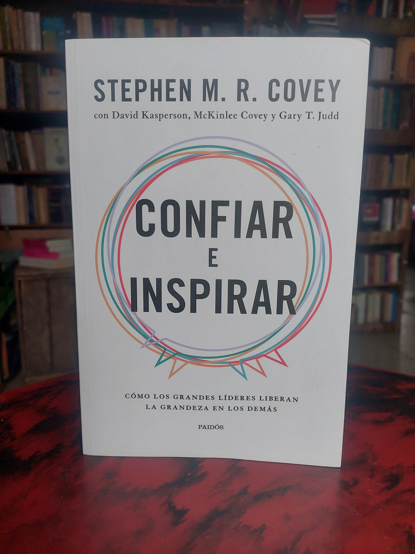 Confiar e inspirar - Stephen M. R. Covey