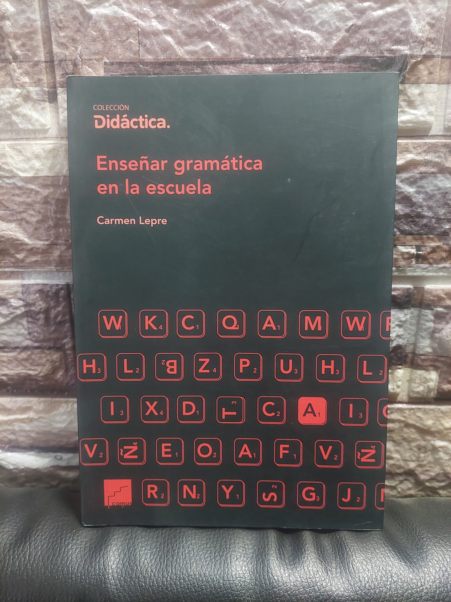 Enseñar gramática en la escuela - Carmen Lepre (como nuevo)