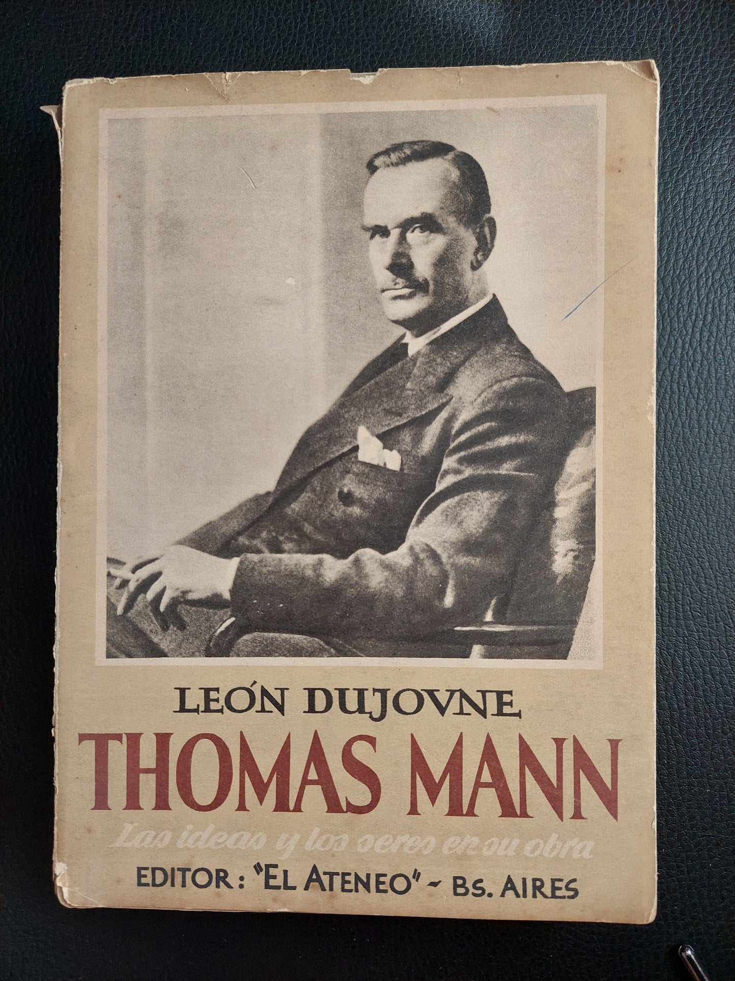Thomas Mann - León Dujovne