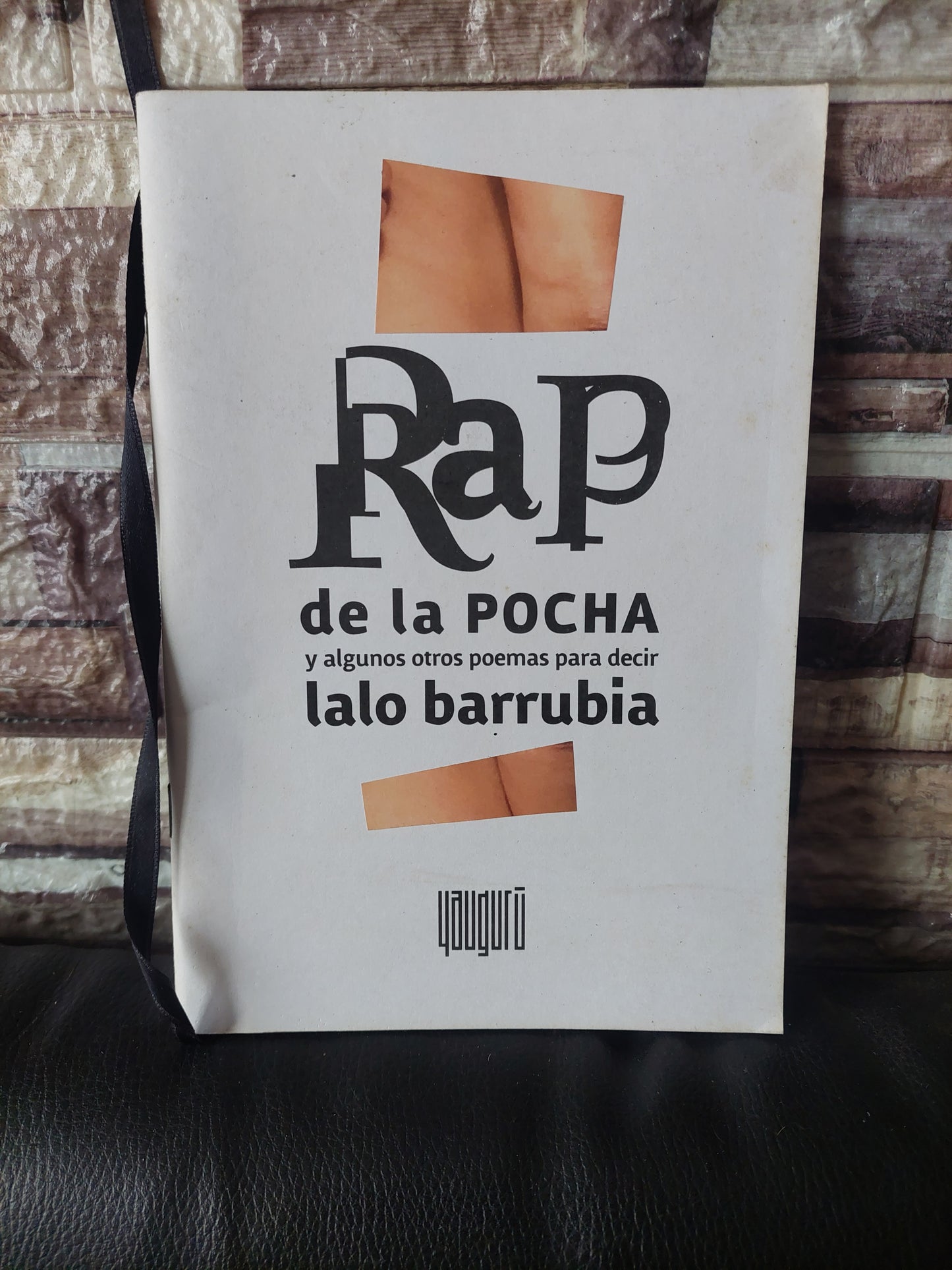 Rap de la pocha y algunos otros poemas para decir - Lalo Barrubia