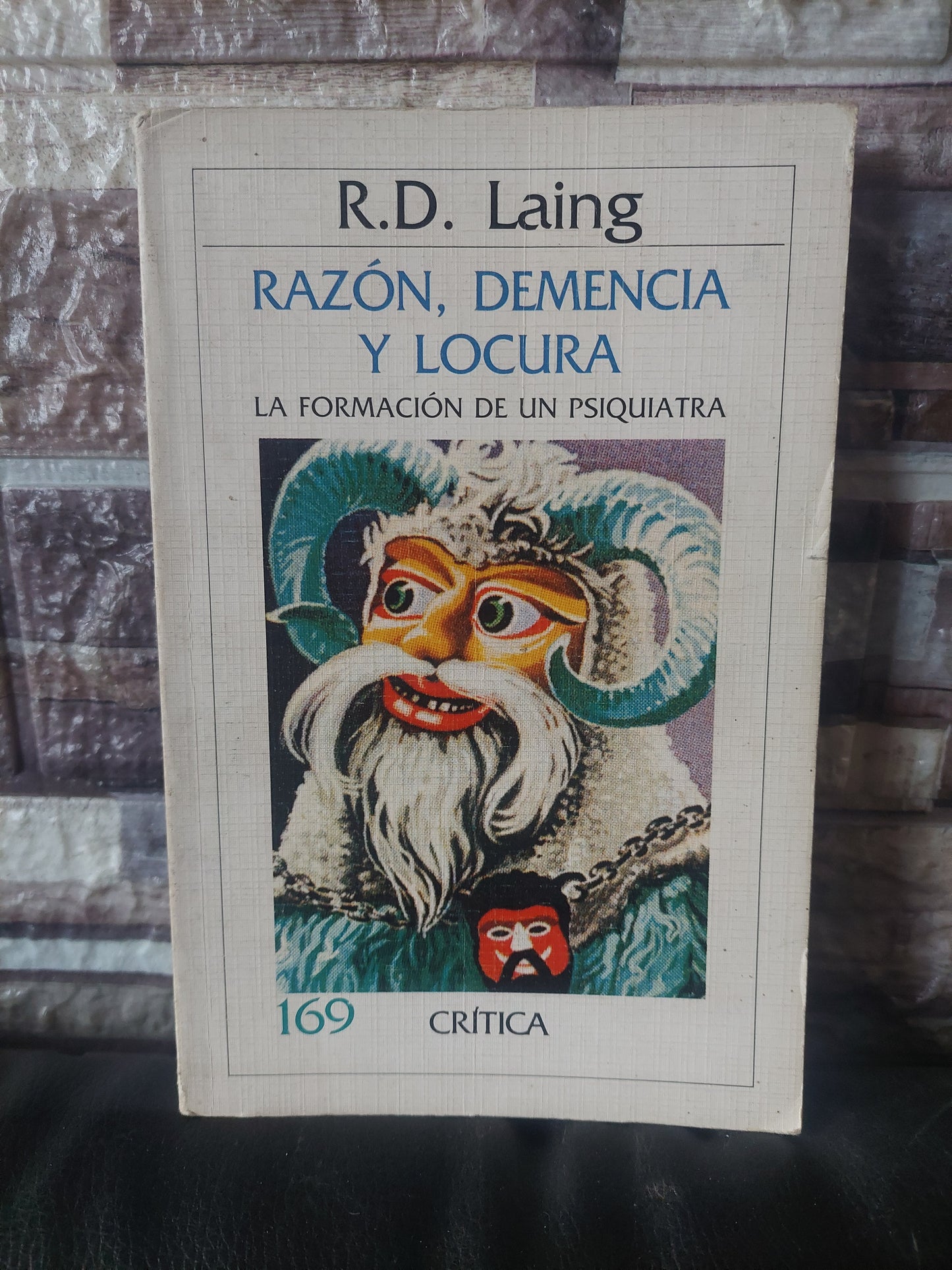 Razón, demencia y locura - R. D. Laing