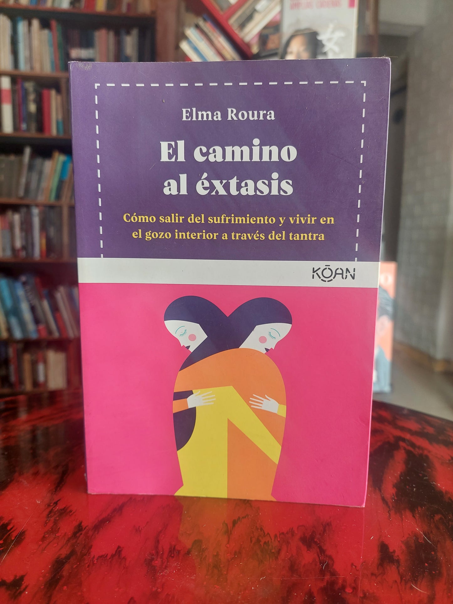 El camino al éxtasis - Elma Roura
