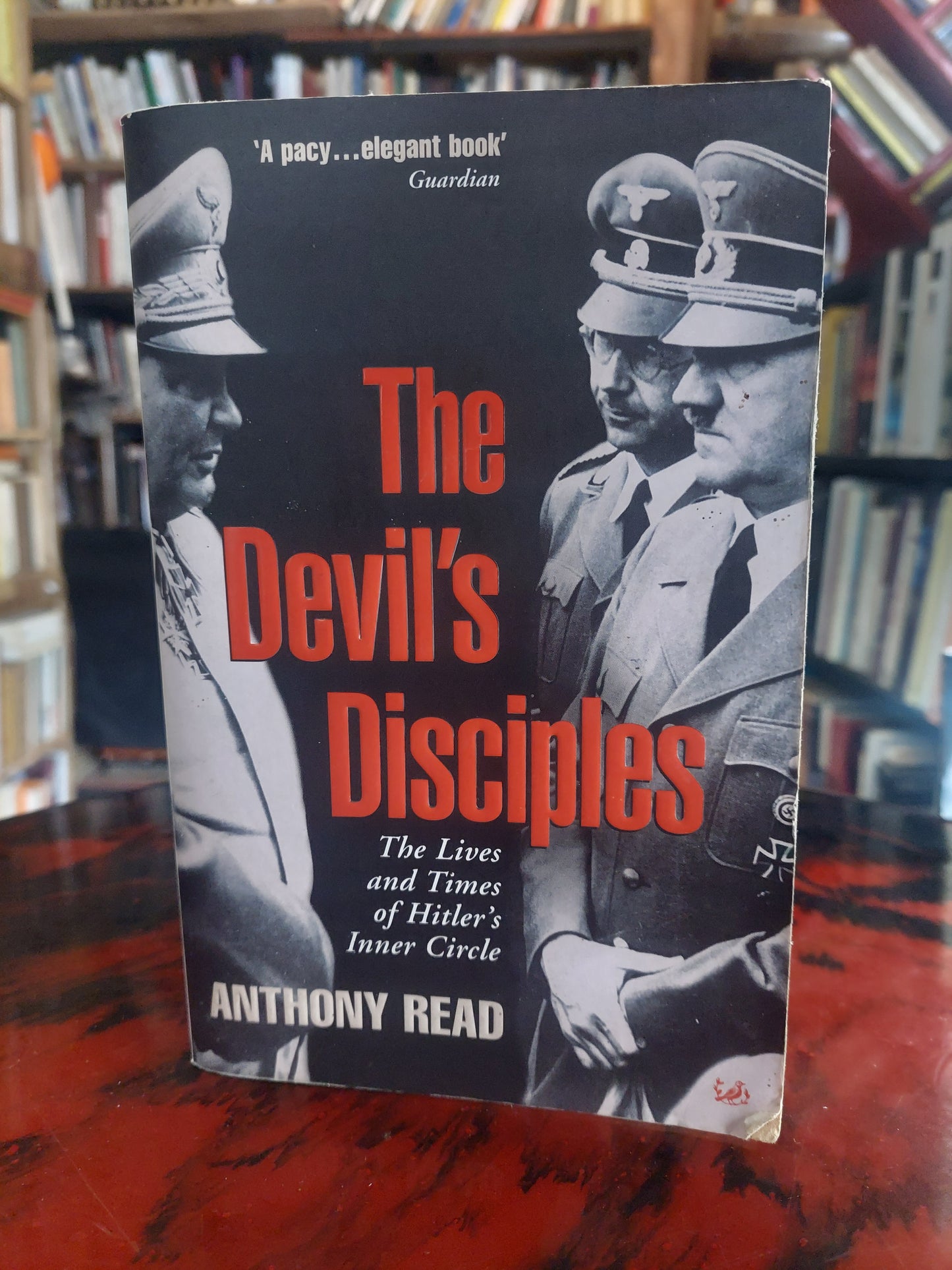 The devil's disciples - Anthony Read