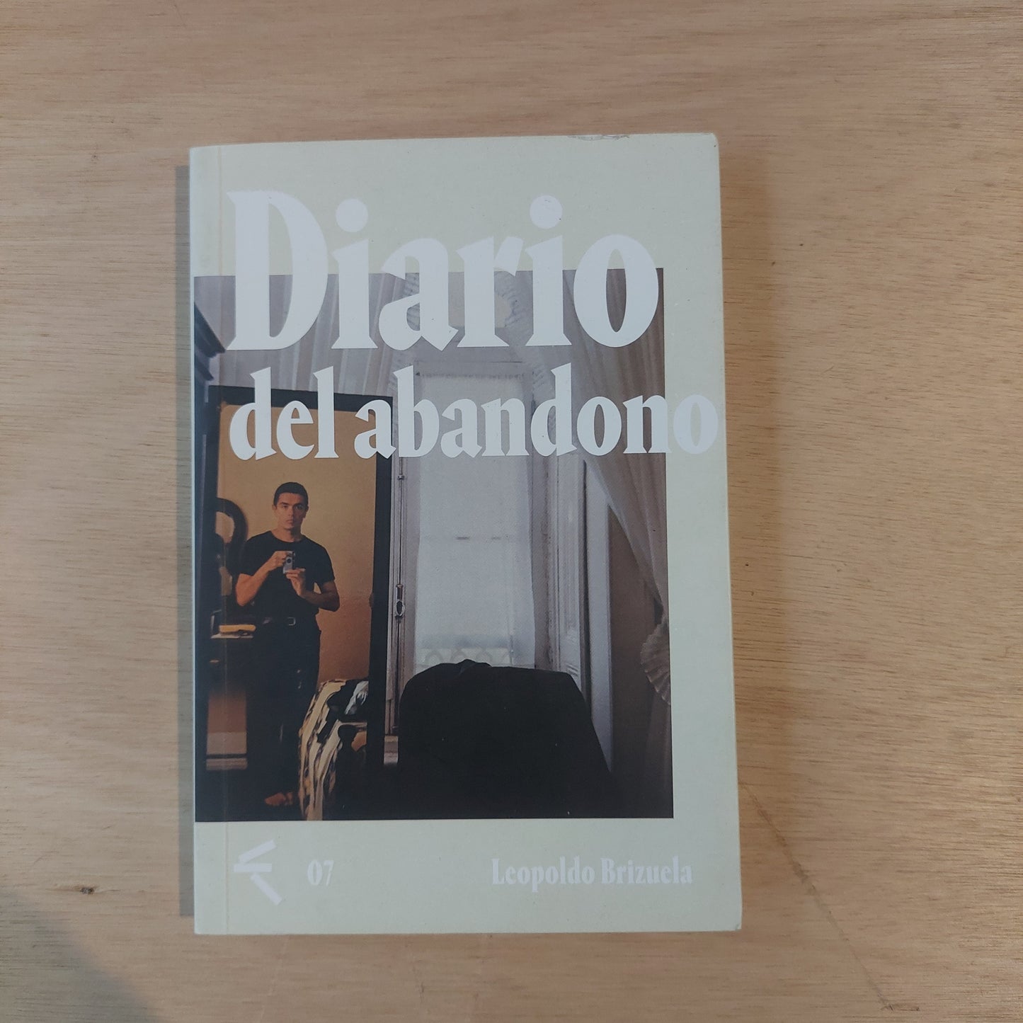 Diario del abandono - Leopoldo Brizuela (subrayado con lapicera)