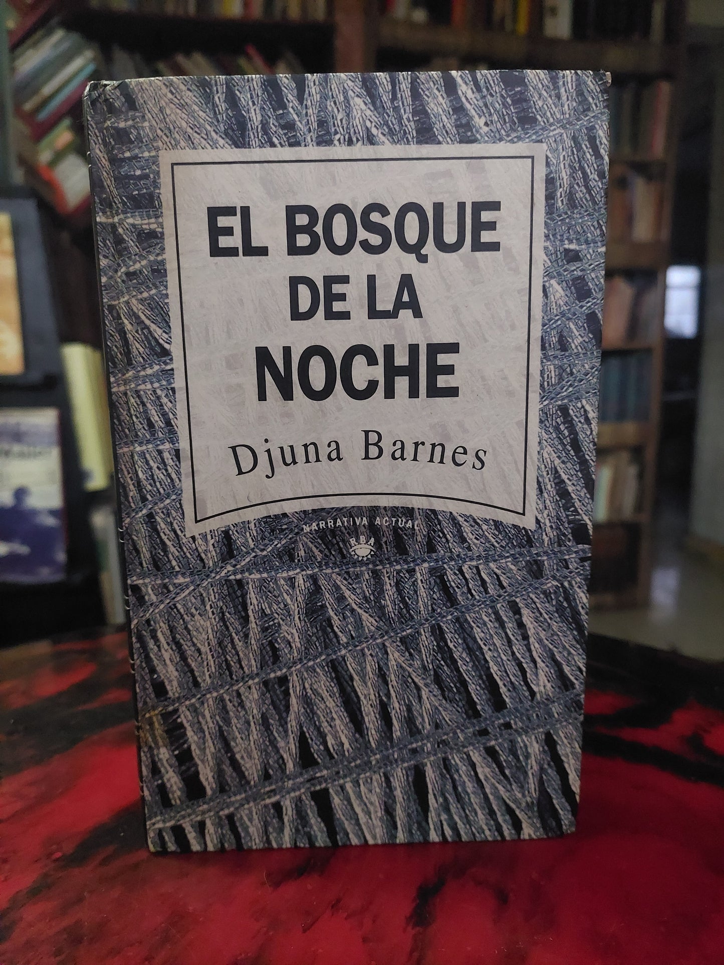 El bosque de la noche - Djuna Barnes