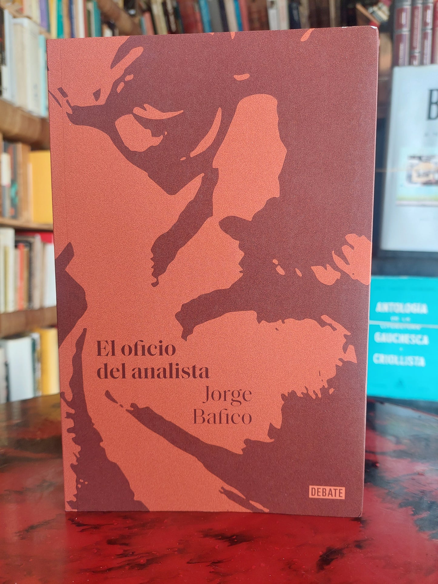 El oficio del analista - Jorge Bafico (como nuevo)