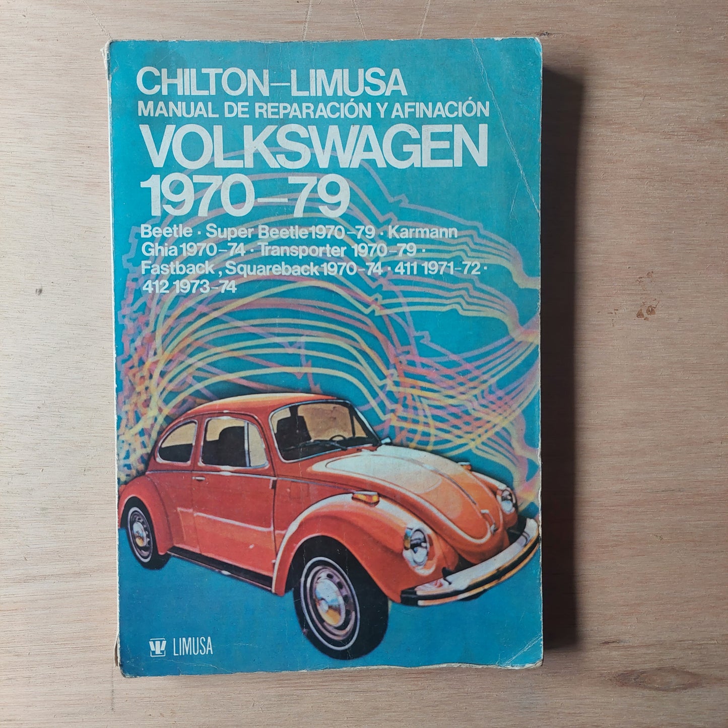 Manual de reparación y afinación Volkswagen 1970-79 - Chilton-Limusa