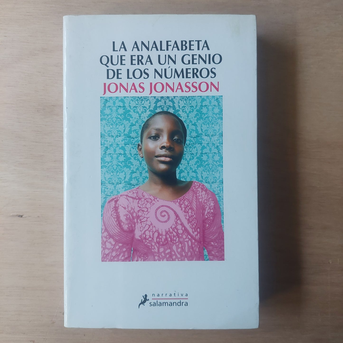 La analfabeta que era un genio de los números - Jonas Jonasson