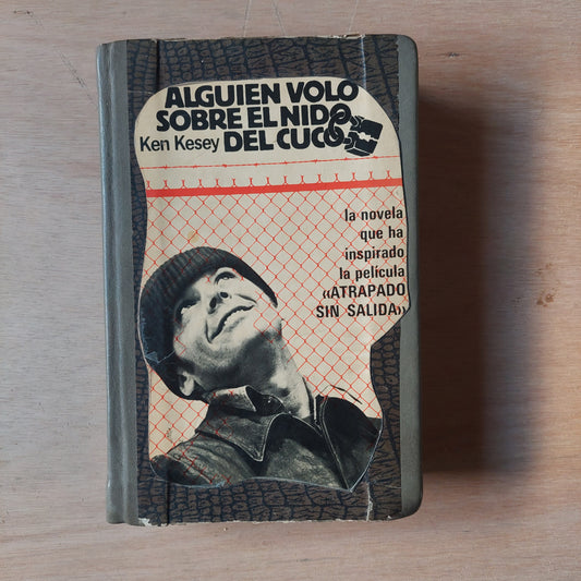 Alguien voló sobre el nido del cuco - Ken Kesey