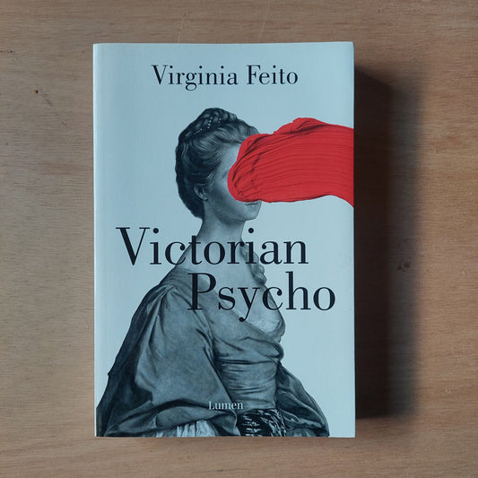 Victorian Psycho - Virginia Feito