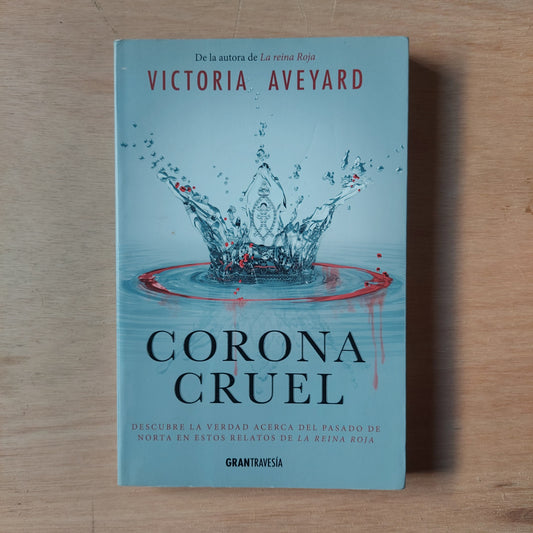 Corona cruel - Victoria Aveyard