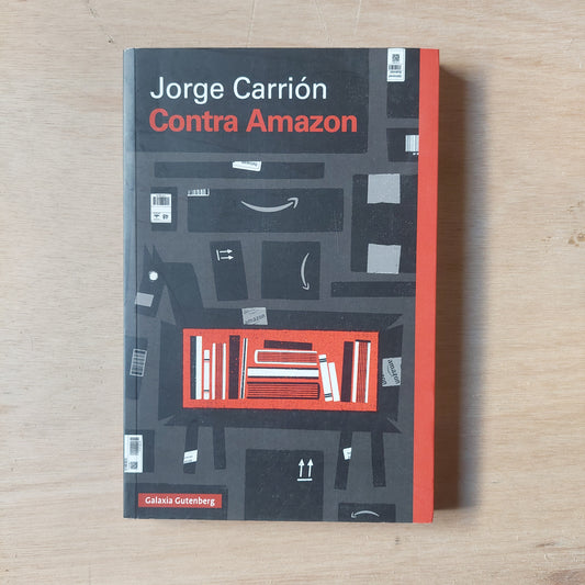 Contra Amazon - Jorge Carrión