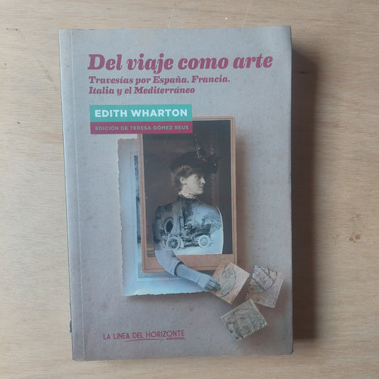 Del viaje como arte - Edith Wharton
