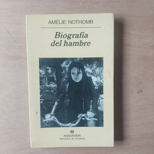 Biografía del hambre - Amélie Nothomb