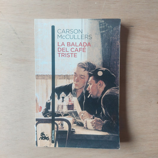 La balada del café triste - Carson McCullers