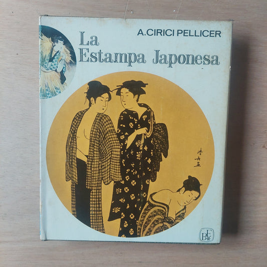 La estampa japonesa - A. Circi Pellicer