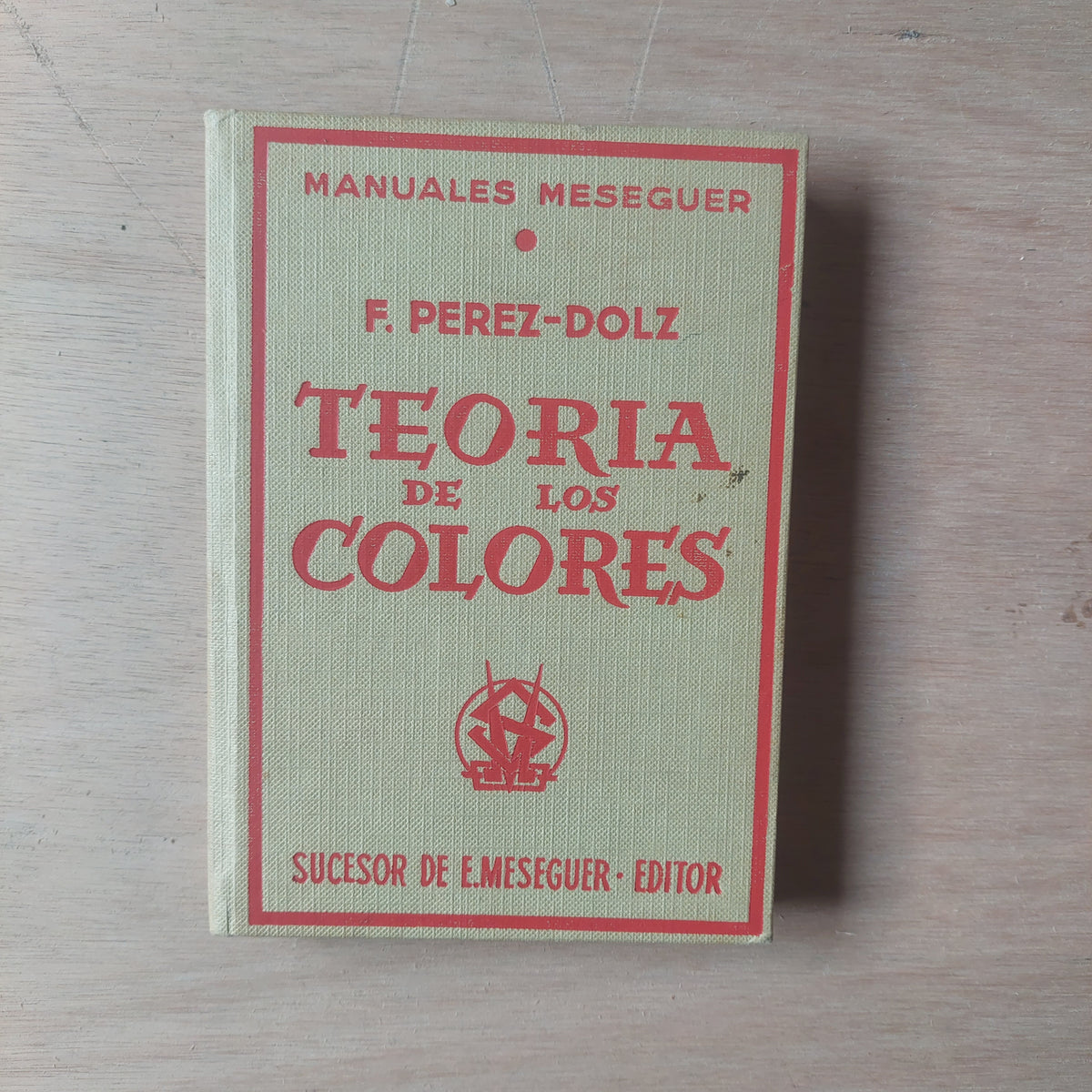 Teoría de los colores - F. Perez-Dolz