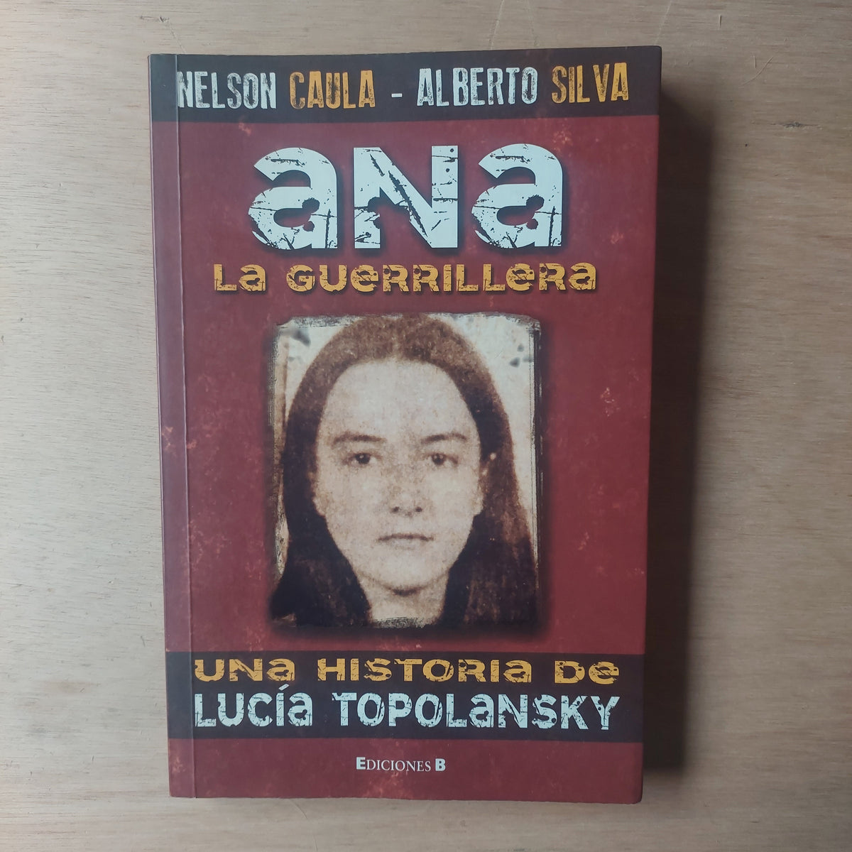 Ana la guerrillera - Caula y Silva