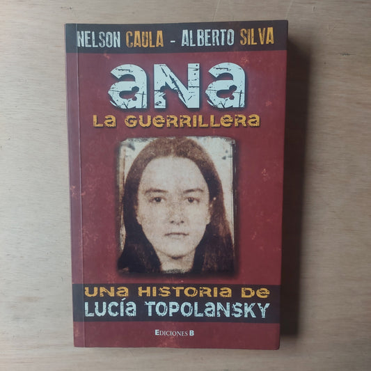 Ana la guerrillera - Caula y Silva