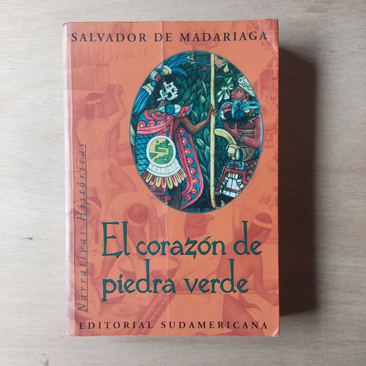 El corazón de piedra verde - Salvador de Madariaga