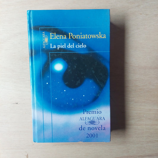 La piel de cielo - Elena Poniatowska