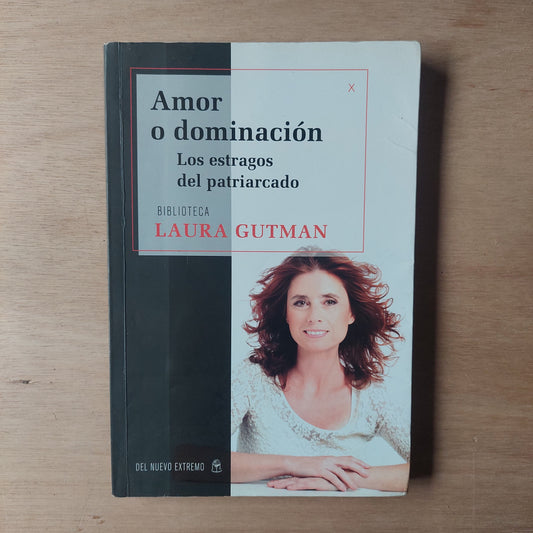 Amor o dominación - Laura Gutman