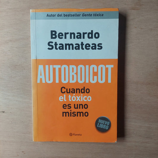 Autoboicot - Bernardo Stamateas