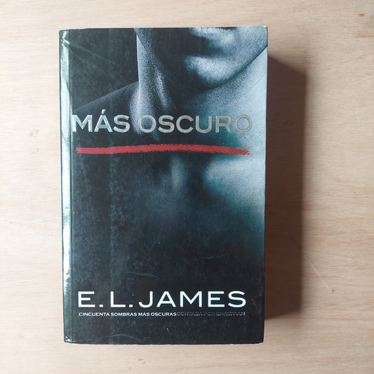 Más oscuro - E.L. James