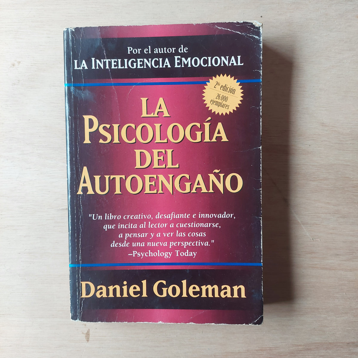La psicología del autoengaño - Daniel Goleman