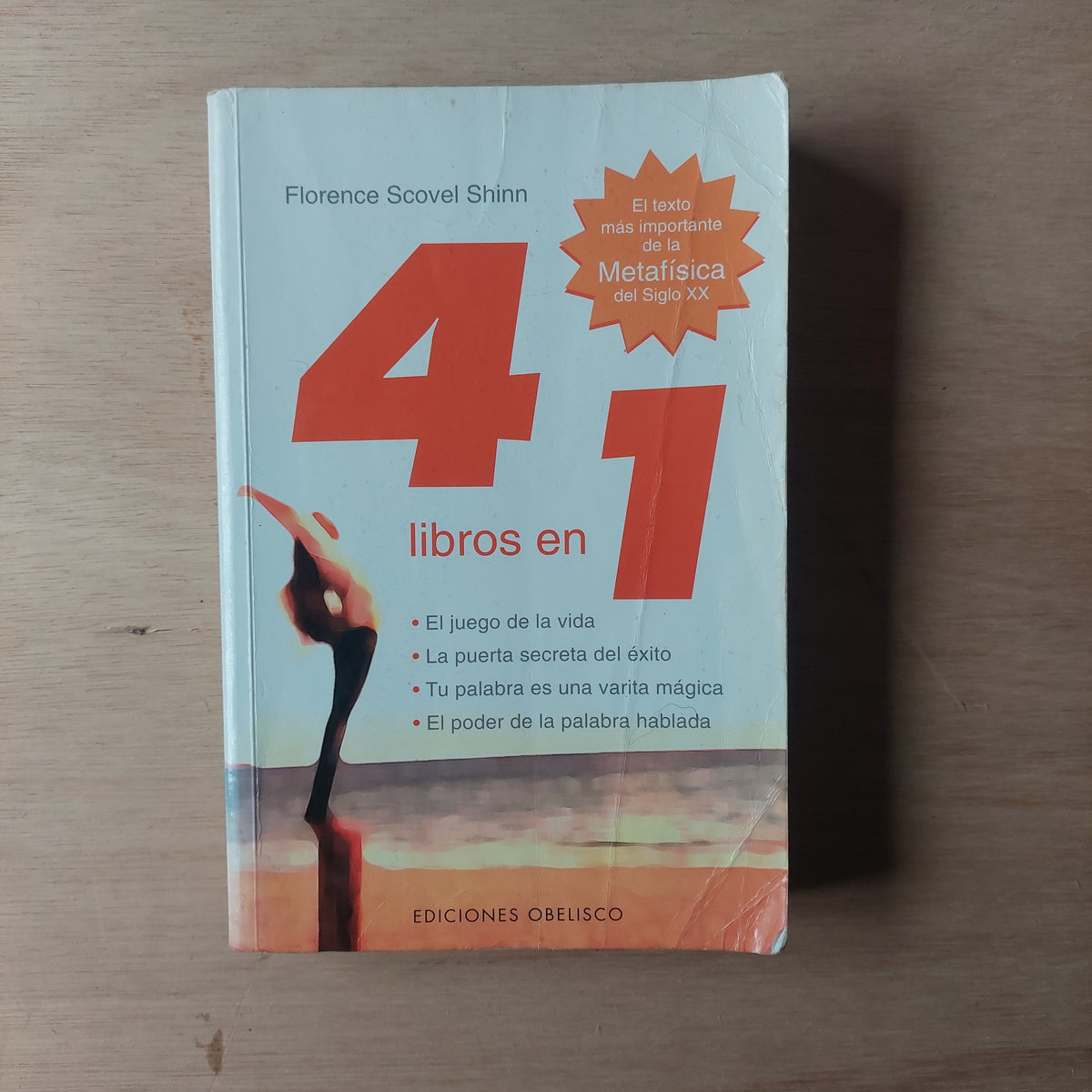 4 libros en 1 - Florence Scovel Shinn