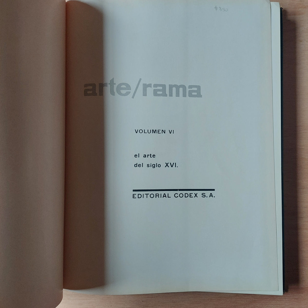 Arte Rama Vol VI: el arte del siglo XVI