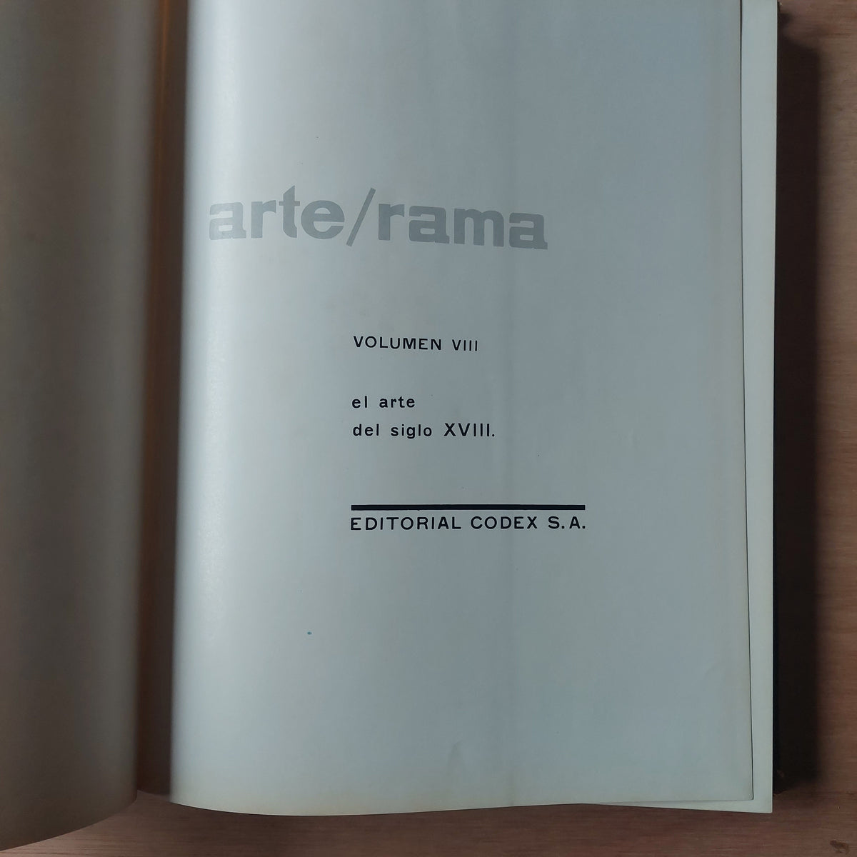 Arte Rama vol VIII. El arte del siglo XVIII