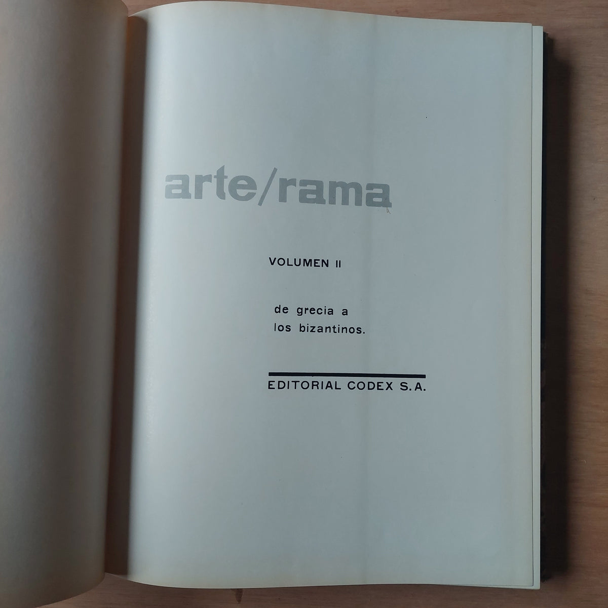 Arte Rama vol II: De Grecia a los bizantinos